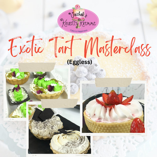  Exotic Eggless Tarts Masterclass